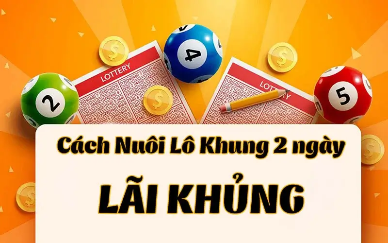 Cách nuôi lô khung tại xổ số nhà cái Bj88